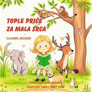 Tople priče za mala srca
