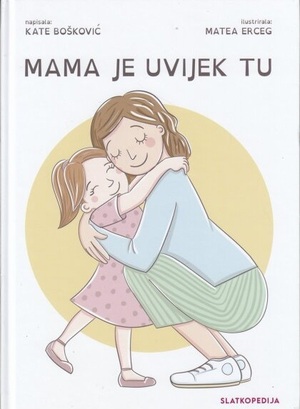 Mama je uvijek tu