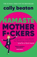 Namaste motherf ckers