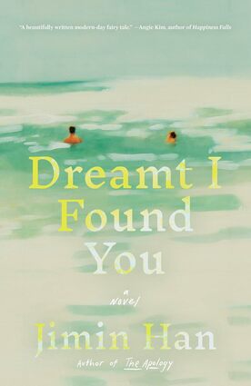 Dreamt i found you
