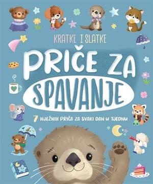 Kratke i slatke priče za spavanje