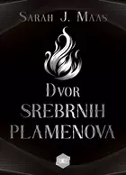 Dvor srebrnih plamenova