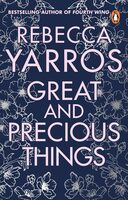 Great and precious things