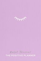 The positive planner reset