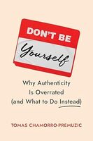 Don't be yourself