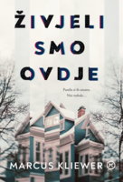 Živjeli smo ovdje